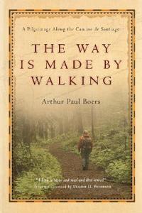The Way Is Made by Walking
