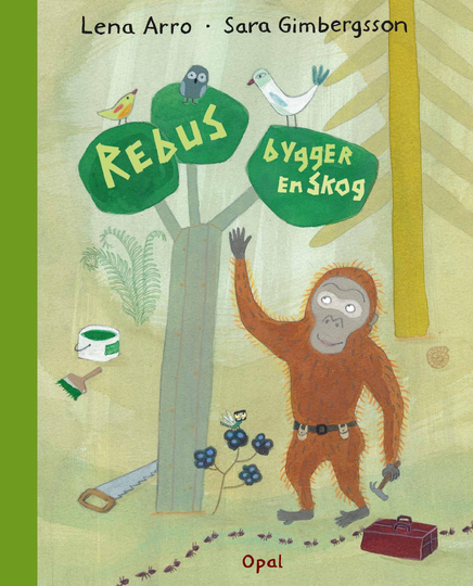 Rebus Bygger En Skog