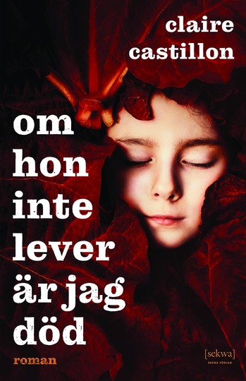 Om Hon Inte Lever Är Jag Död