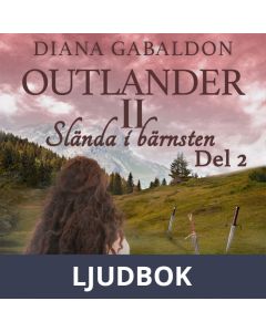 Slända i bärnsten - del 2, Ljudbok