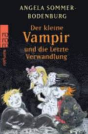 Der Kleine Vampir Und Die Letzte Wandlung