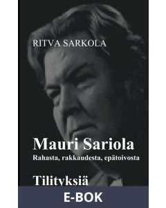 Rahasta, rakkaudesta, epätoivosta, E-bok