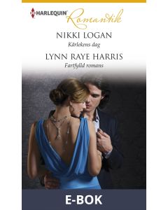 Kärlekens dag/Fartfylld romans, E-bok