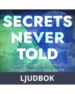 Secrets Never Told, Ljudbok