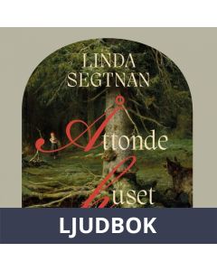 Åttonde huset : till åminnelse av en flicka, Ljudbok