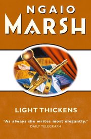 Light Thickens (The Ngaio Marsh Collection)