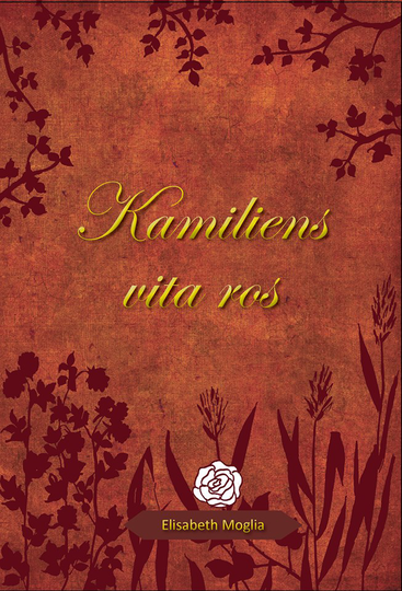 Kamiliens Vita Ros