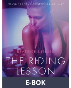 The Riding Lesson - Erotic Short Story, E-bok