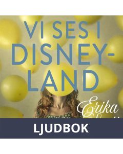 Vi ses i Disneyland, Ljudbok