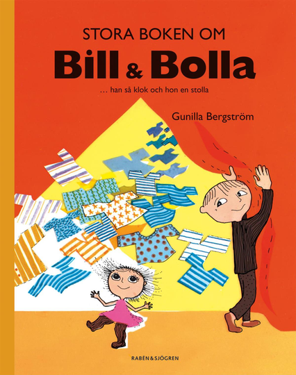 Stora Boken Om Bill & Bolla - ... Han Så Klok Och Hon En Stolla