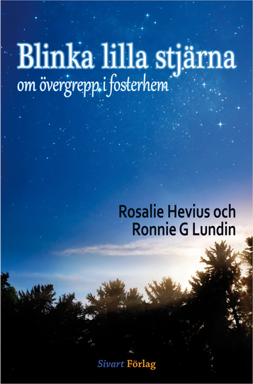 Blinka Lilla Stjärna - Om Övergrepp I Fosterhem
