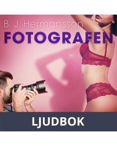 Fotografen - erotisk novell, Ljudbok