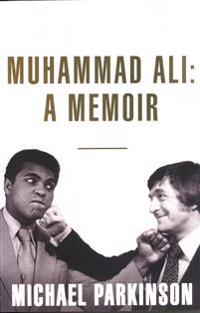 Muhammad Ali: A Memoir