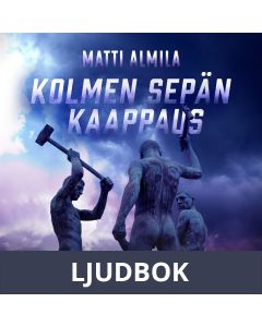 Kolmen Sepän kaappaus, Ljudbok