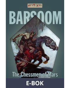 The Chessmen of Mars, E-bok