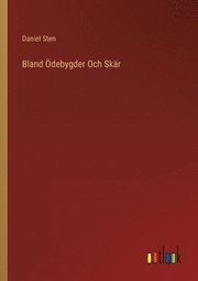 Bland OEdebygder Och Skar