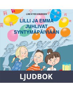 Lilli ja Emma juhlivat syntymäpäiviään, Ljudbok