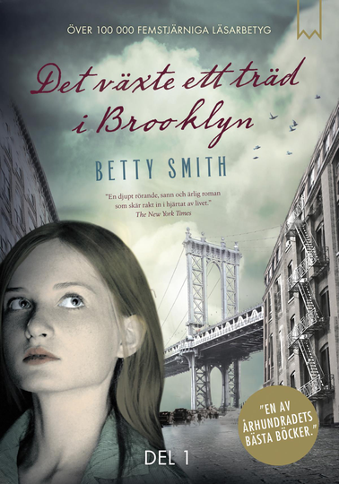Det Växte Ett Träd I Brooklyn. Del 1