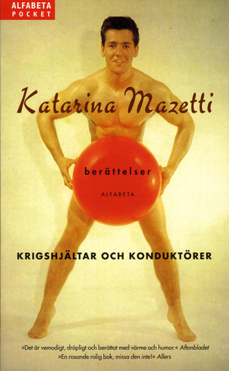 Krigshjältar Och Konduktörer