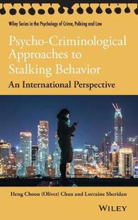 Psycho-Criminological Approaches to Stalking Behavior