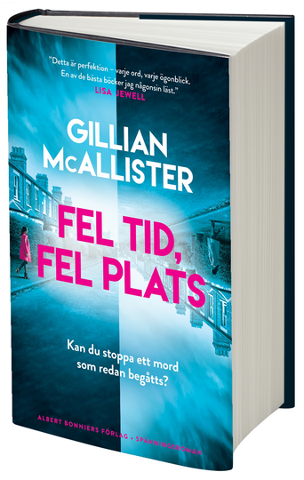 Fel Tid, Fel Plats