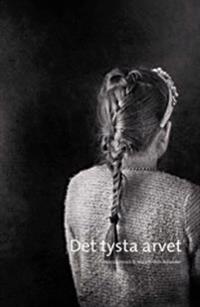 Det tysta arvet