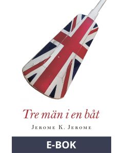 Tre män i en båt, E-bok