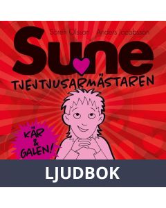 Tjejtjusarmästaren Sune, Ljudbok