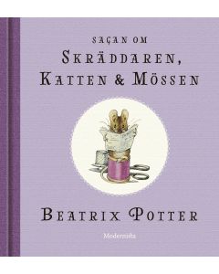 Sagan om skräddaren, katten och mössen