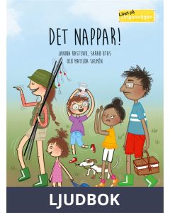 Livat på Lingonvägen - Det nappar!, Ljudbok