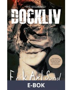 Dockliv: Grå melankoli, E-bok