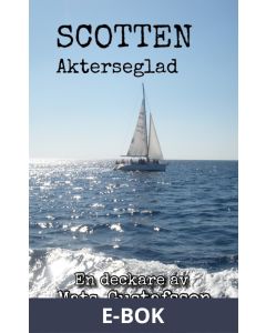 Scotten Akterseglad, E-bok