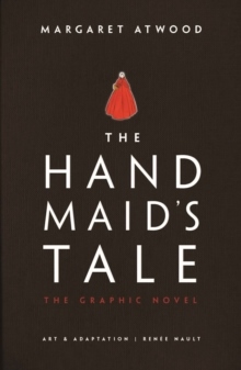 The Handmaid's Tale (the Graphic Novel)