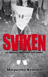 Sviken - av släkten, samhället och staten