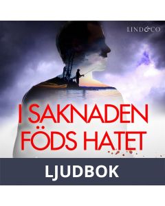 I saknaden föds hatet, Ljudbok