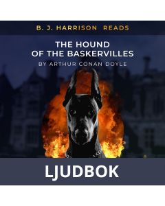 B. J. Harrison Reads The Hound of the Baskervilles, Ljudbok