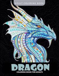 Dragon Coloring Book: Adult Coloring Books