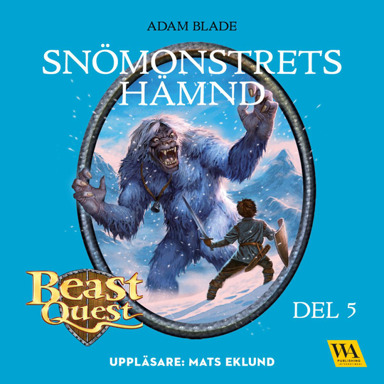 Beast Quest. Snömonstrets Hämnd