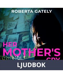 Her Mother s Cry, Ljudbok