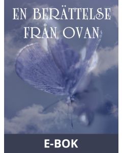 En berättelse från ovan, E-bok