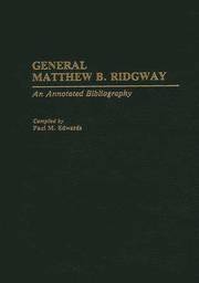 General Matthew B. Ridgway