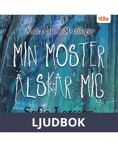 Min moster älskar mig, Ljudbok