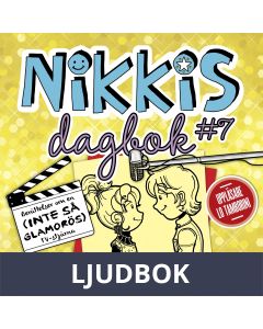 Nikkis dagbok #7: Berättelser om en (INTE SÅ GLAMORÖS) TV-stjärna, Ljudbok