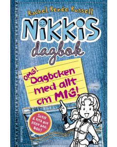 Nikkis dagbok: OMG! Dagboken med allt om mig!
