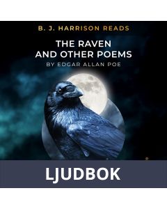 B. J. Harrison Reads The Raven and Other Poems, Ljudbok