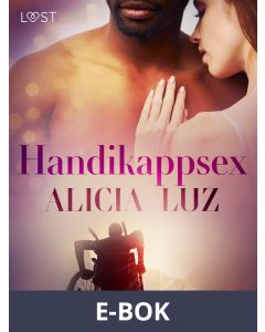 Handikappsex - erotisk novell, E-bok