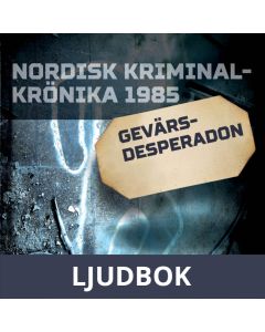 Gevärsdesperadon, Ljudbok