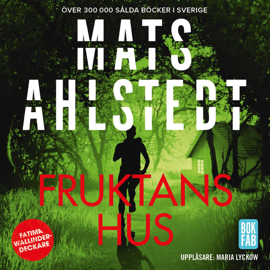 Fruktans Hus