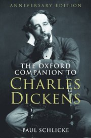 The Oxford Companion to Charles Dickens