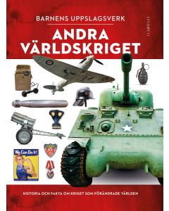 Barnens uppslagsverk : andra världskriget